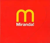 MIRANDA